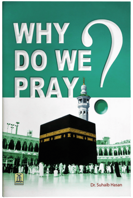 Why Do we Pray?
