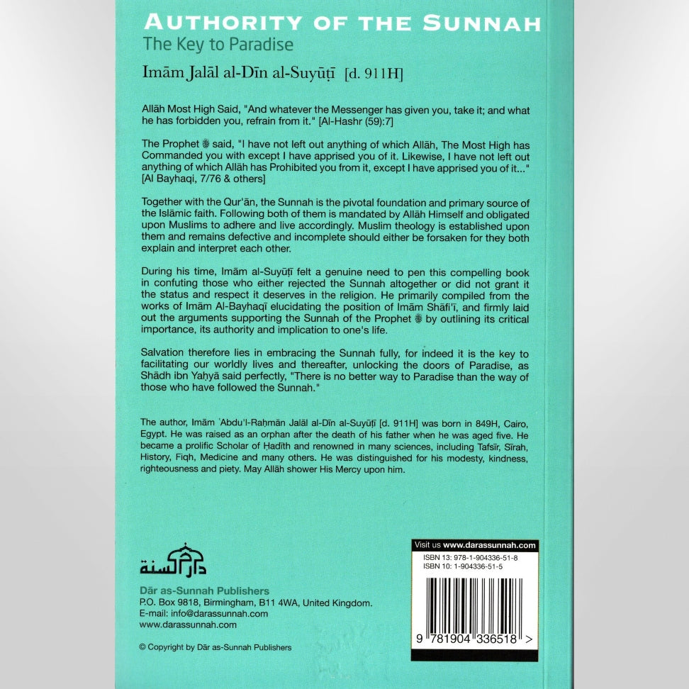 Authority of The Sunnah (The Key To Paradise)