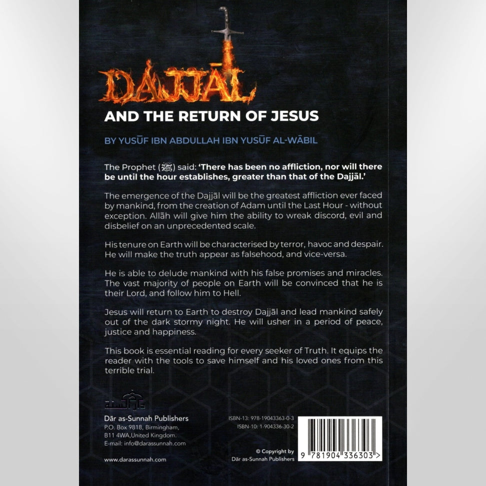 The Dajjal and the Return Of Jesus