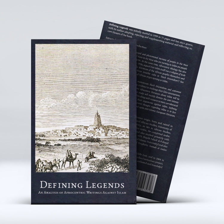 Defining Legends-An Analysis of Afrocentric Writings Against Islam
