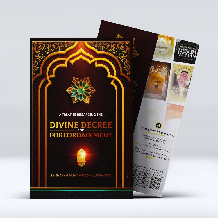 A Treatise Regarding The Divine Decree And Foreordainment