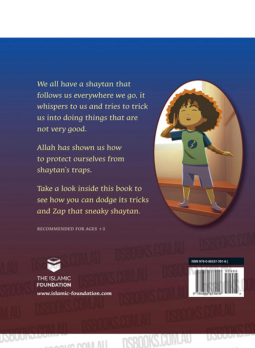 Go On, Zap Shaytan: Seeking Shelter With Allah