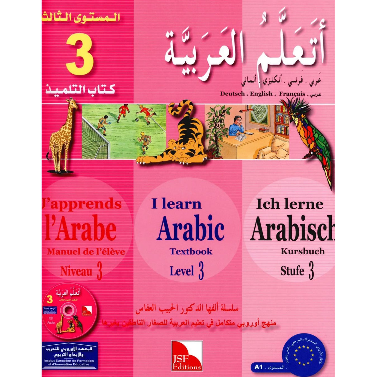 I Learn Arabic Multi Languages Curriculum Textbook: Level 3 أتعلم العربية منهج متعدد اللغات كتاب التلميذ