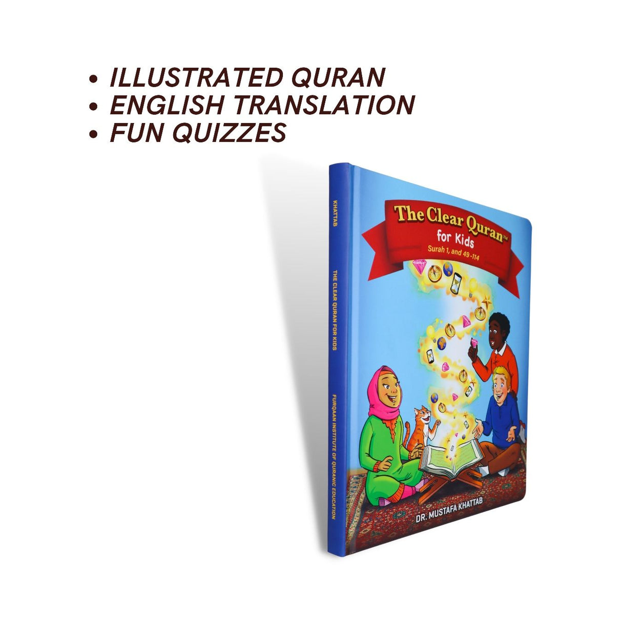 Tafsir for Kids - The Clear Quran for Kids Surahs 49-114
