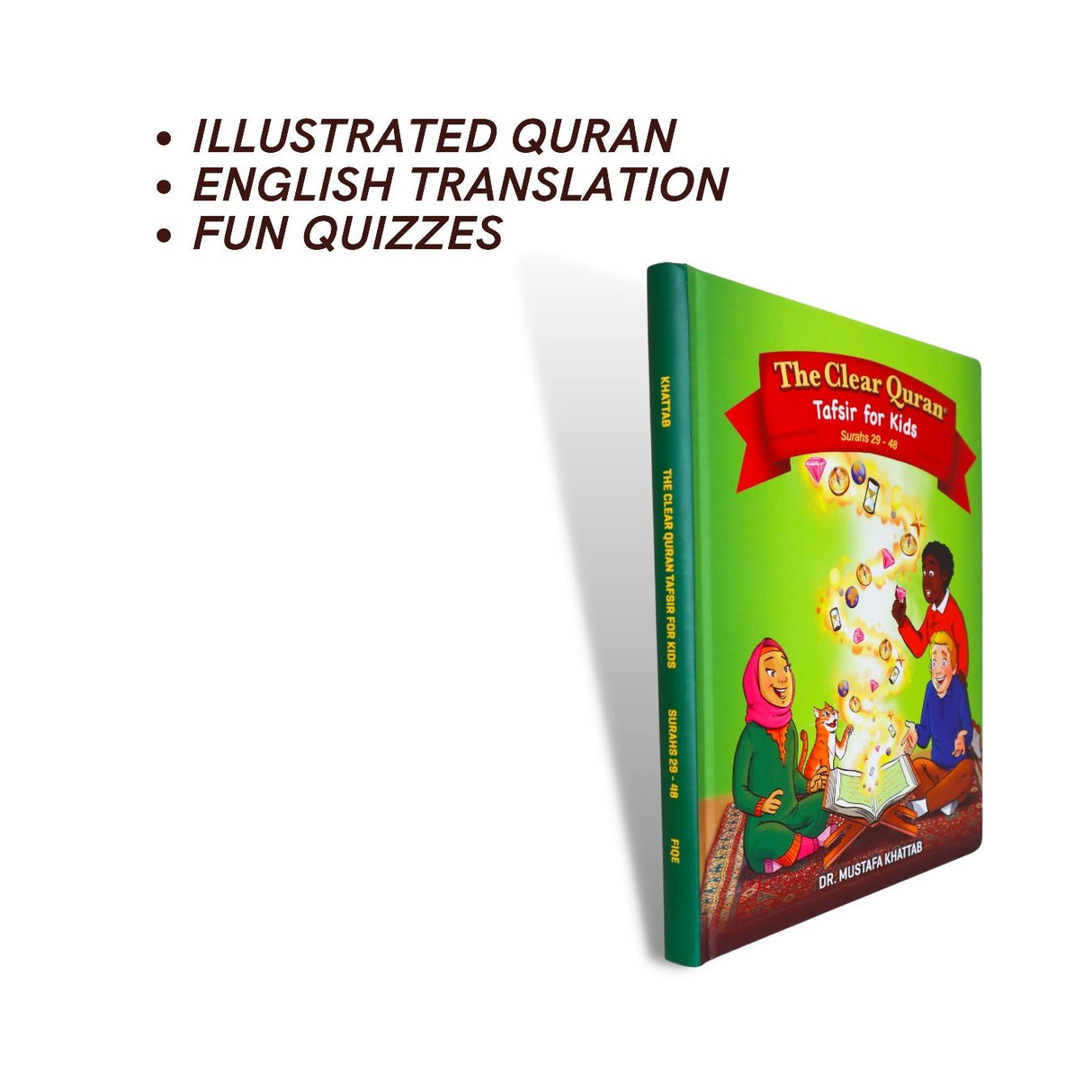 Tafsir for Kids - The Clear Quran for Kids Surahs 29-48