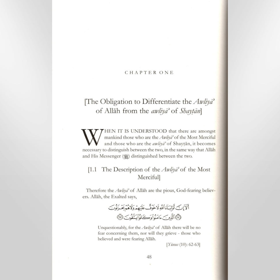 Friends Of Allah & The Friends Of Shaytan