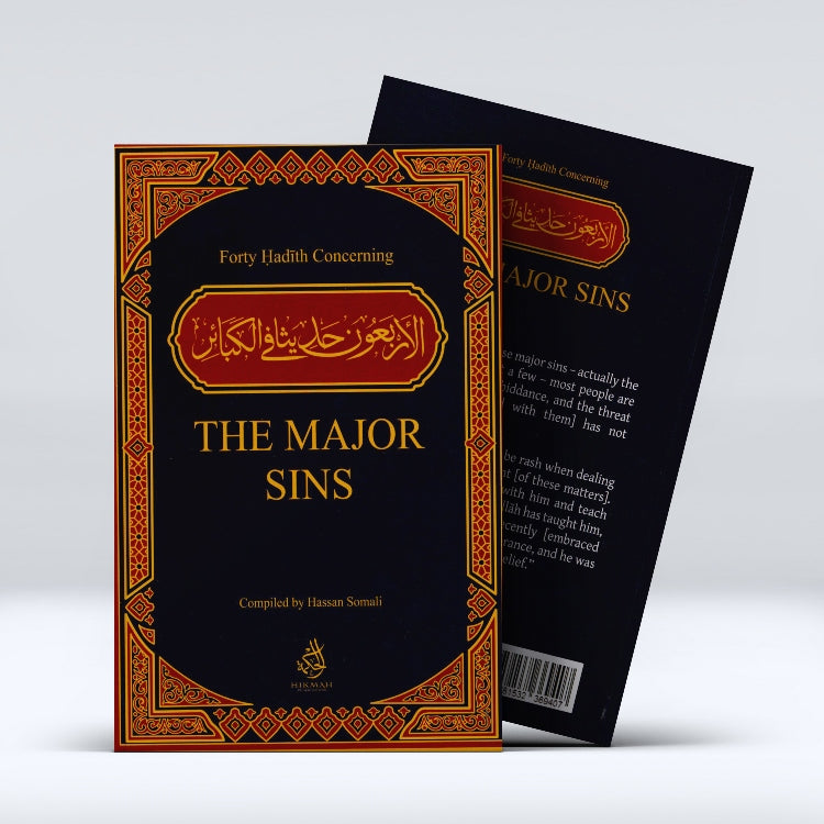 Forty Hadith Concerning The Major Sins