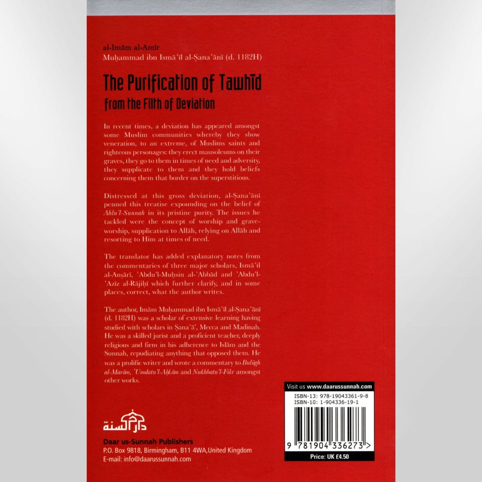 The Purification of Tawhid from the Filth of Deviation
