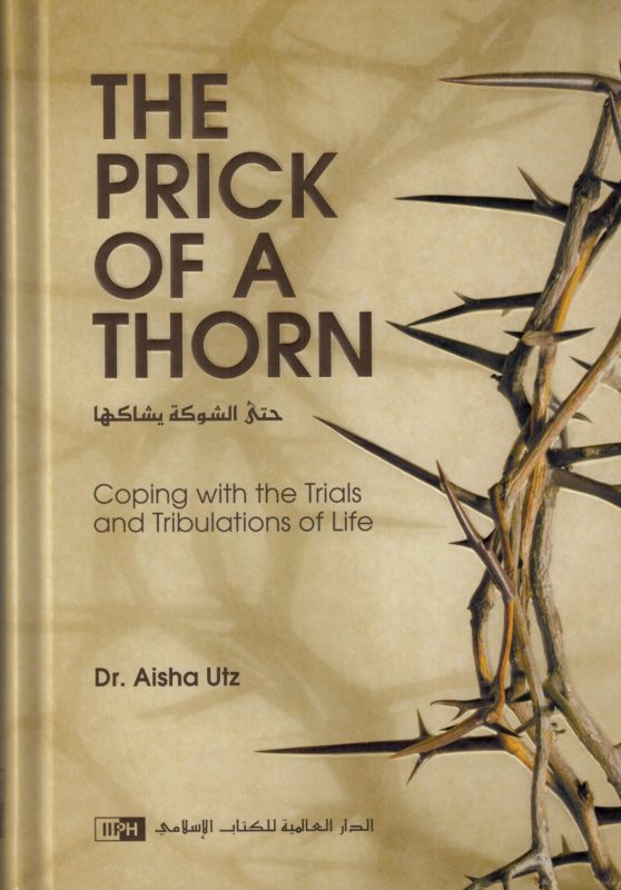 The Prick Of A Thorn