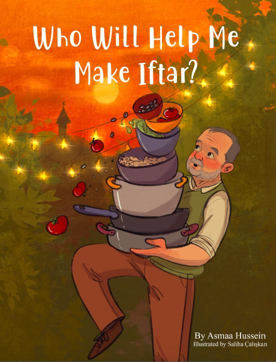 Who Will Help Me Make Iftar?