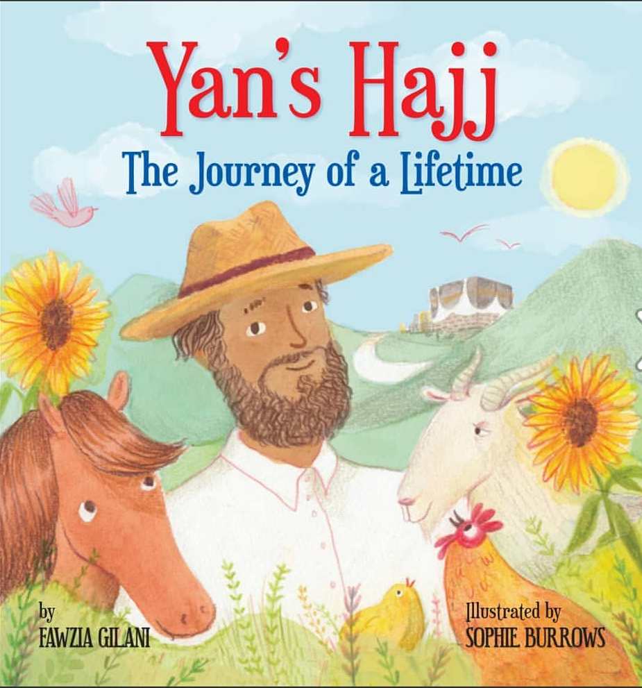 Yan’s Hajj The Journey of A Lifetime