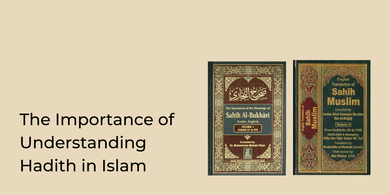 The Importance of Understanding Hadith in Islam