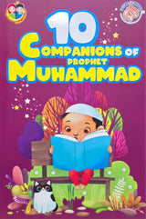 10 Companions of Prophet Muhammad