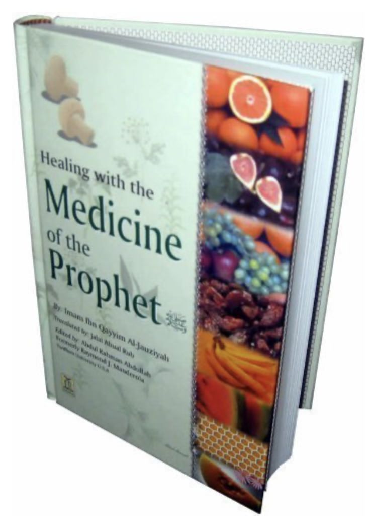 Healing With The Medicine Of The Prophet