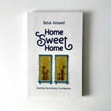 Home Sweet Home Building Harmonious Foundations