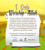 I Only Worship Allah