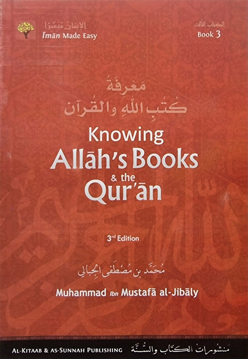 Knowing The Allah's Books And The Quran 3rd Edition