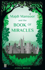 Majdi Mansoor and the Book of Miracles