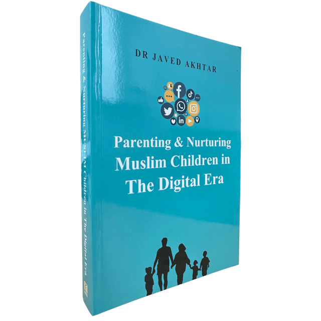 Parenting and Nurturing Muslim Children in the Digital Era
