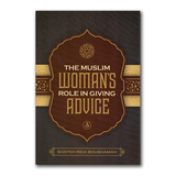 The Muslim Womans Role in Giving Advice