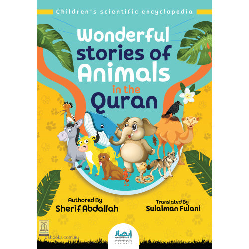 Wonderful Stories of Animal in the Quran