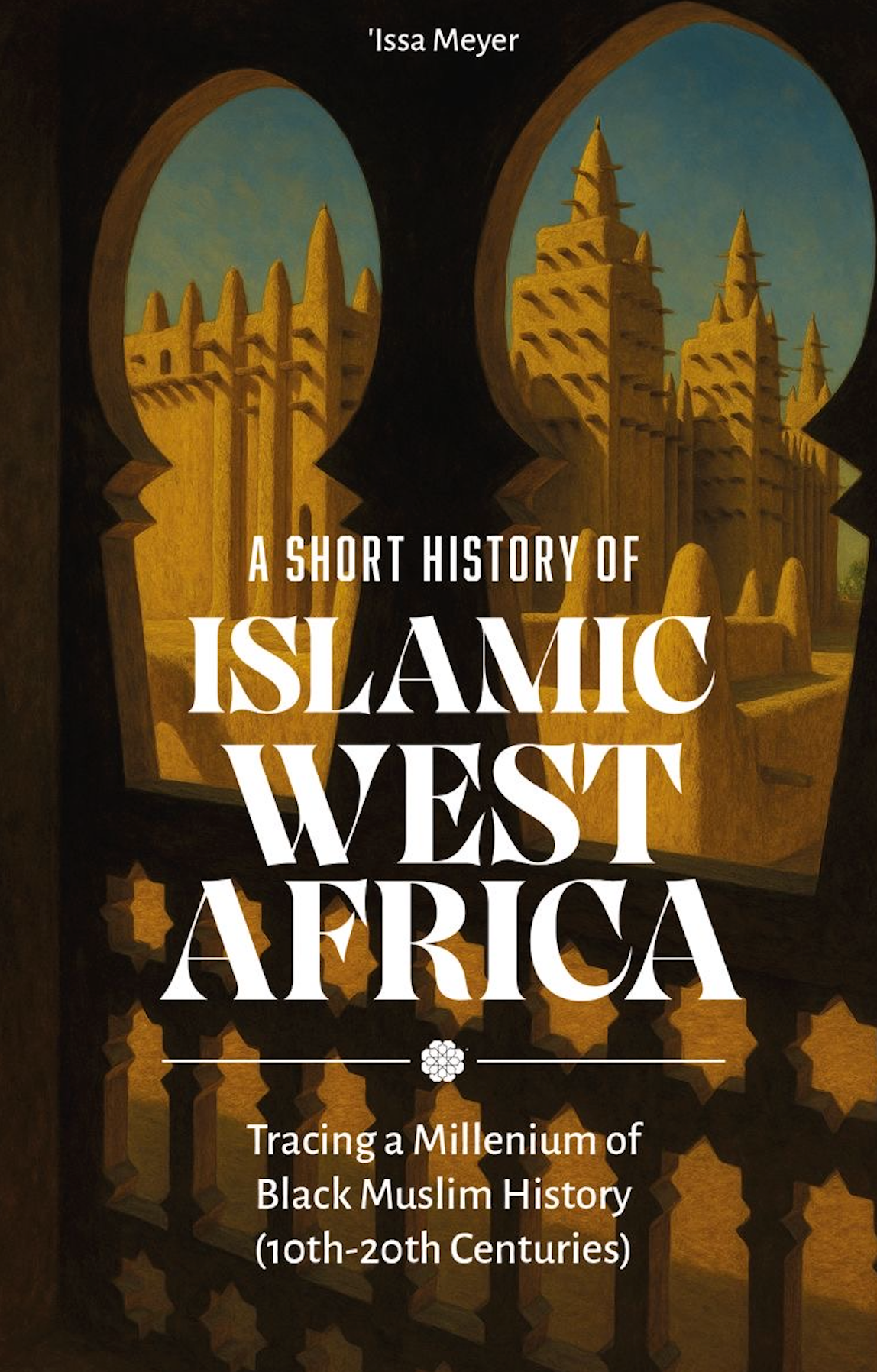 A Short History of Islamic West Africa
