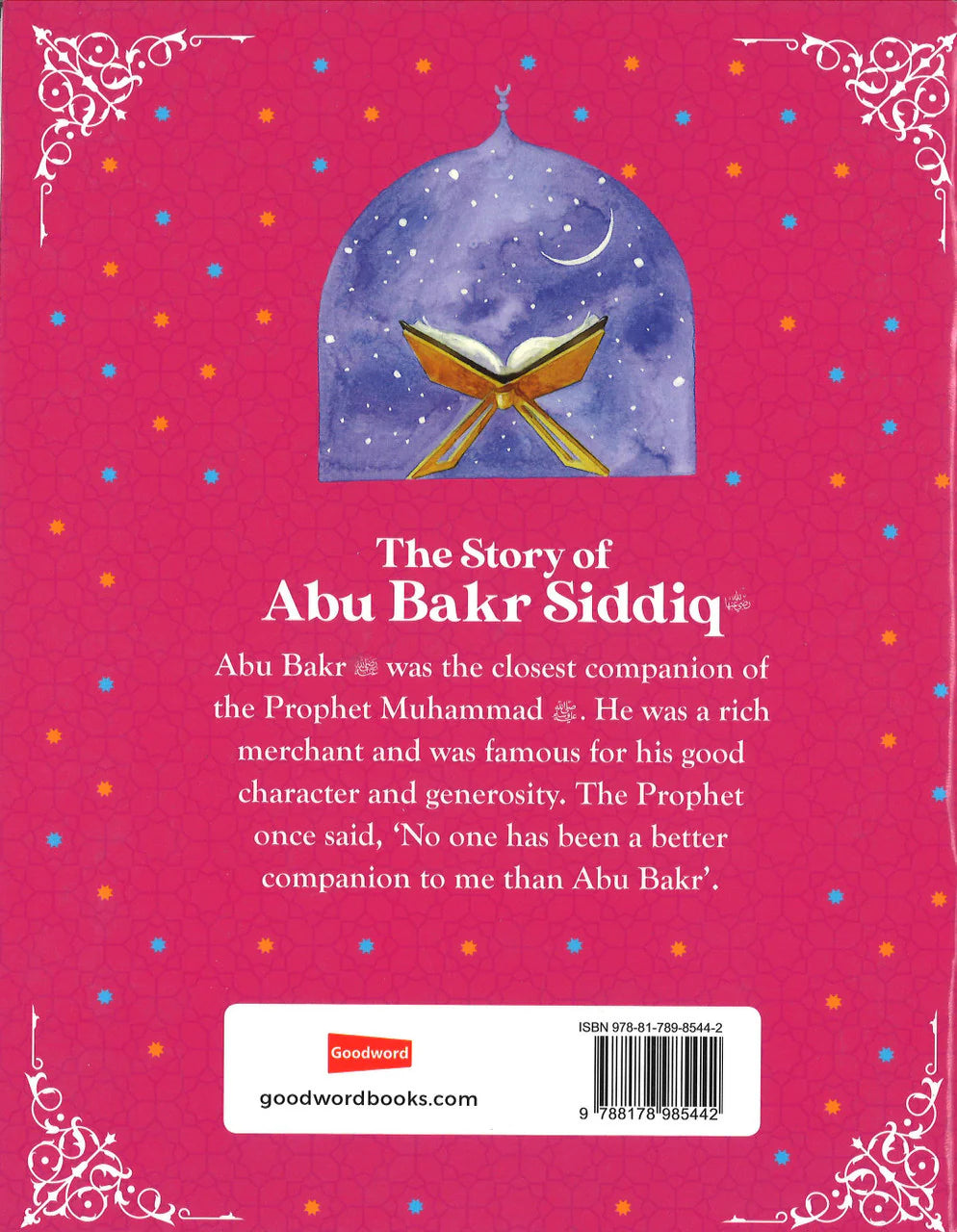 Abu Bakr Siddiq: The First Caliph of Islam