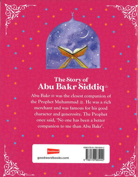 Abu Bakr Siddiq: The First Caliph of Islam