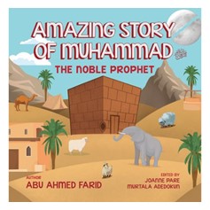 Amazing Story of Muhammad