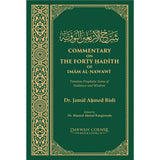 Commentary of The Forty Hadith of Imam Nawawi By Dr. Jamal Ahmed Badi