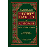 Commentary on the Forty Hadith of Al-Nawawi (2 Vol) by Jamaal Al Din M.Zarabozo