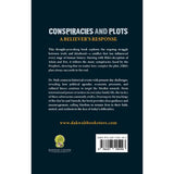 Conspiracies and Plots