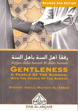 Gentleness Of People of the Sunnah, with the People of the Sunnah