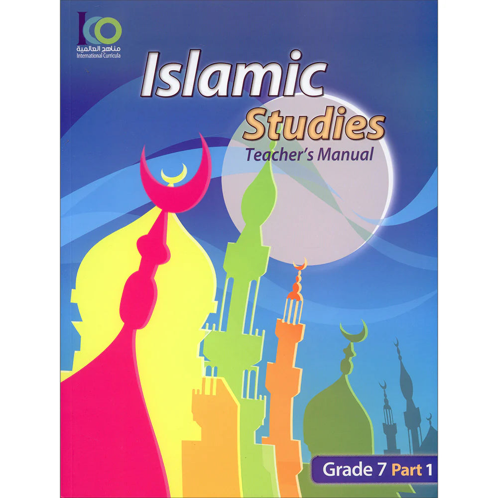 ICO Islamic Studies Teachers Book Grade 7 – Darussalam Islamic Bookstore