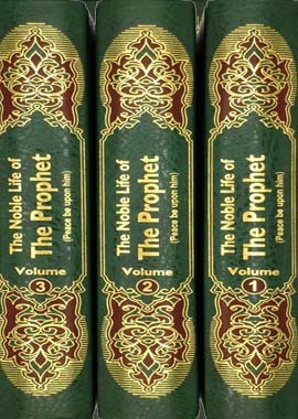 The Noble Life of The Prophet (3 Volumes)