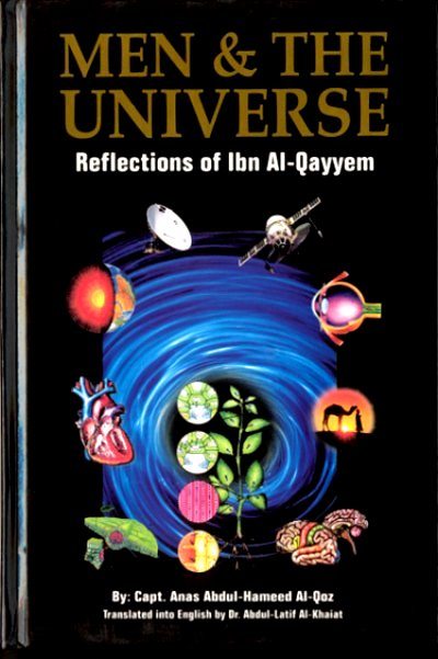 Men and The Universe: Reflections of Ibn Al-Qayyem-0