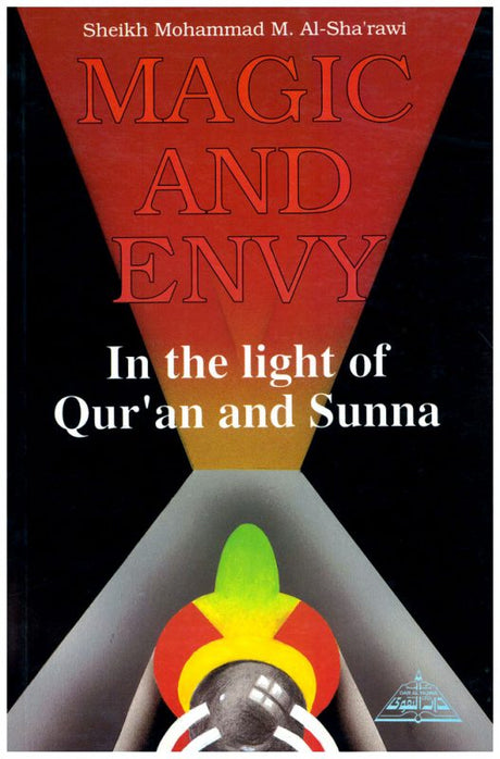 Magic and Envy in the Light of Qur'an and Sunna -0