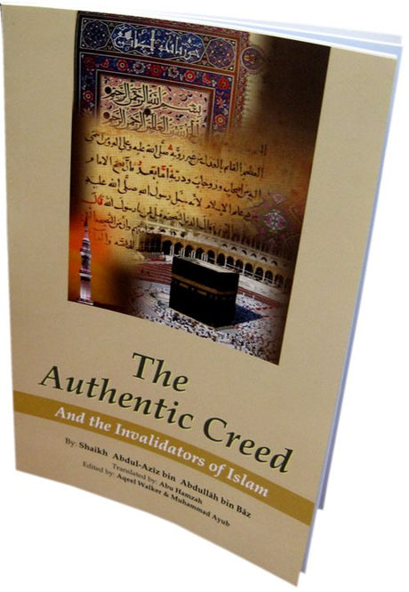 The Authentic Creed and Invalidators of Islam-0