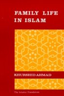 Family Life In Islam - Darussalam Islamic Bookshop Australia