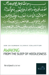 Awakening From the Sleep of Heedlessness-0
