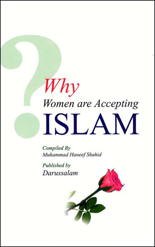 Why Women are Accepting Islam - Darussalam Islamic Bookshop Australia