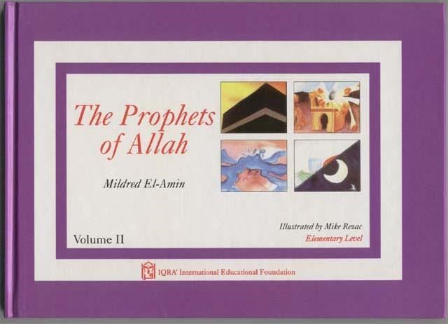 The Prophets Of Allah Volume 2