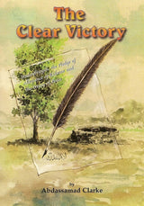 The Clear Victory: Hudaybiyah, The Treaty Of Peace