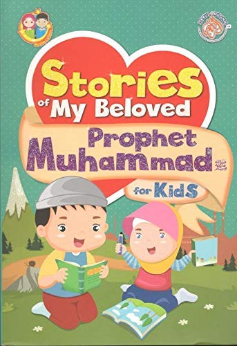 Stories of My Beloved Prophet