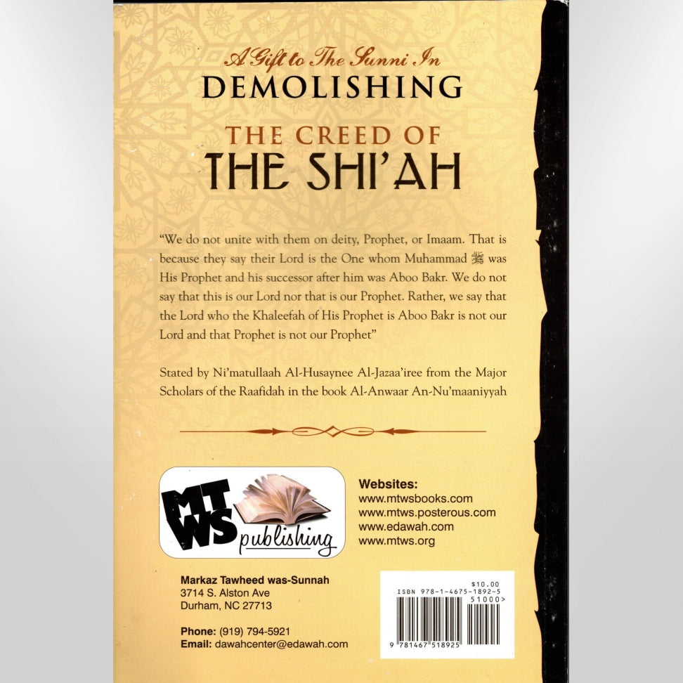 A Gift to the Sunni in Demolishing the Creed of the Shi’ah