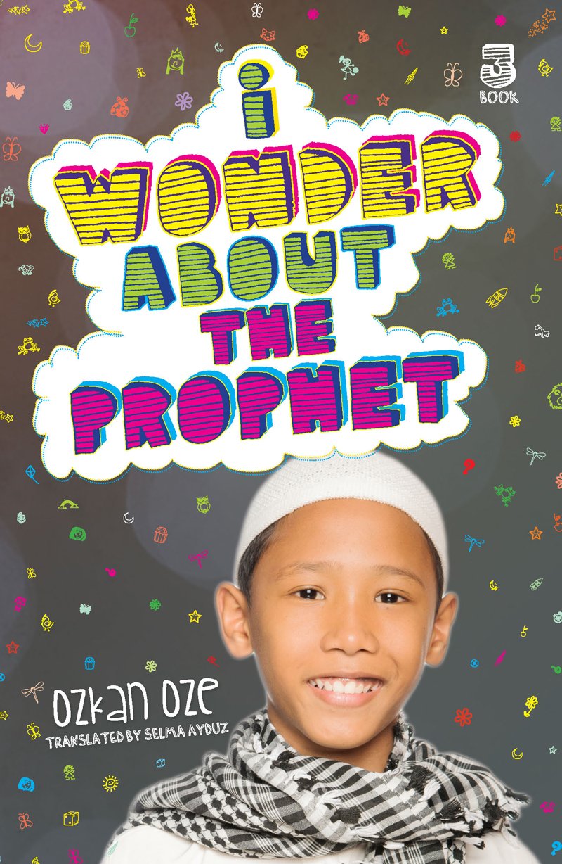 I Wonder About the Prophet Book 3