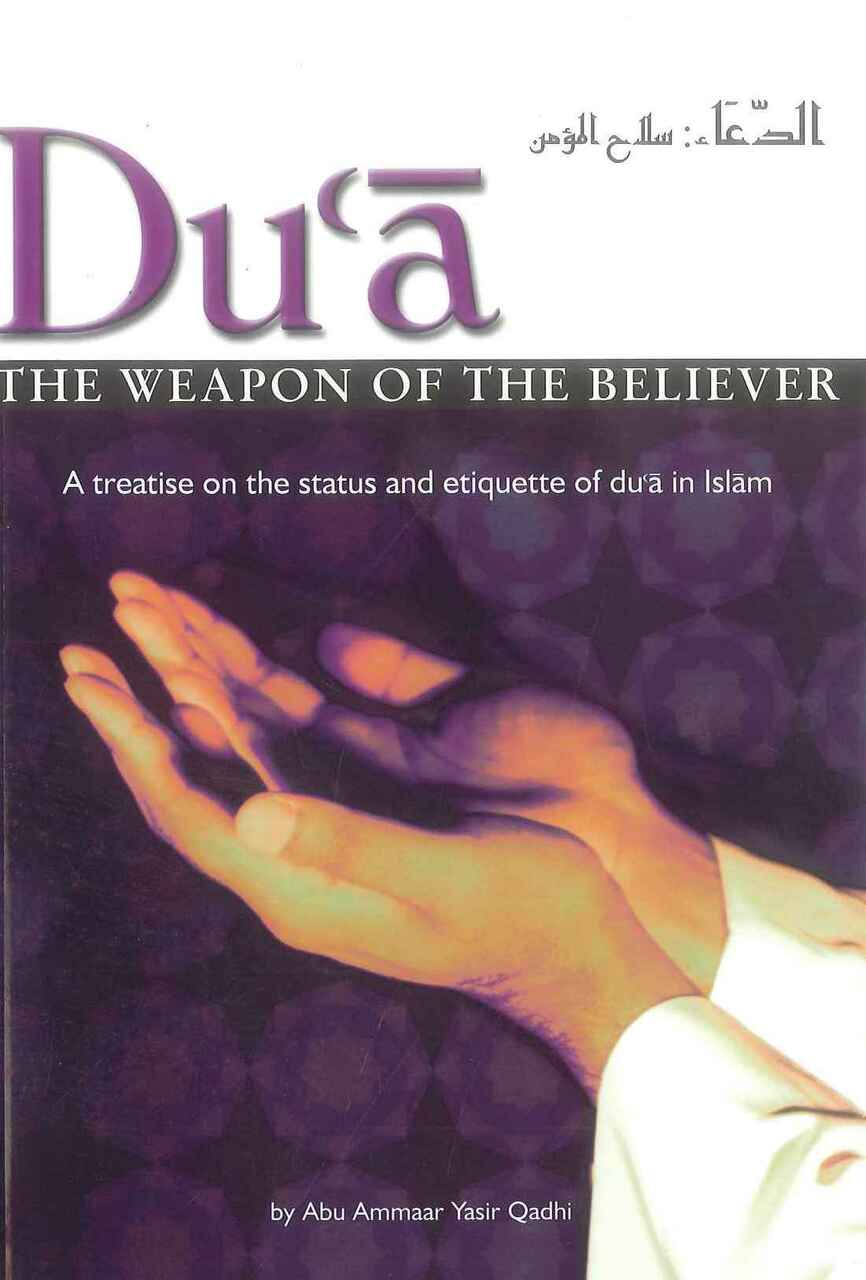 Dua: The Weapon of The Believer