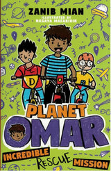 Planet Omar: Incredible Rescue Mission Book 3