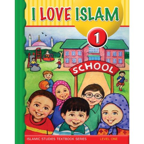 I Love Islam Textbook & CD Grade/Level 1-0
