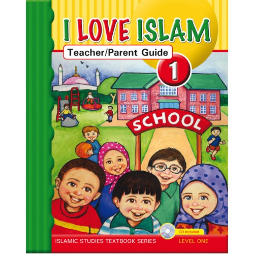 I Love Islam Grade/Level 1 TEACHERS Guide-0